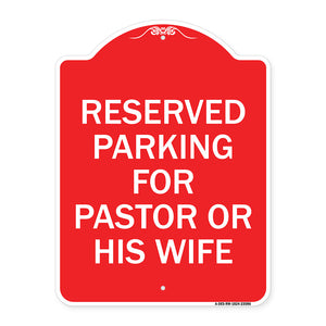 Reserved Parking for Pastor or His Wife