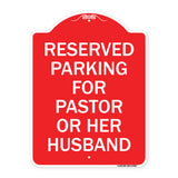 Reserved Parking for Pastor or Her Husband