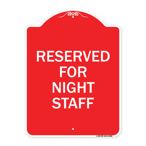 Reserved Parking for Night Staff