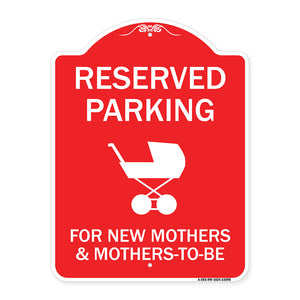 Reserved Parking for New Mothers & Mothers to Be