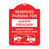 Reserved Parking for Guest Preacher Unauthorized Vehicles Towed Away (With Tow Away Graphic)