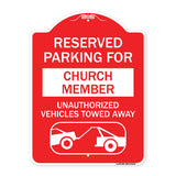 Reserved Parking for Church Member Unauthorized Vehicles Towed Away (With Tow Away Graphic)