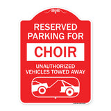 Reserved Parking for Choir Unauthorized Vehicles Towed Away (With Tow Away Graphic)