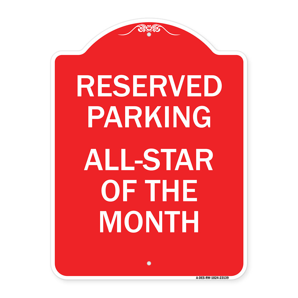 Reserved Parking All - Star of the Month