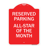 Reserved Parking All - Star of the Month