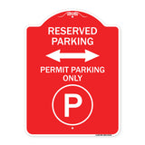 Reserved Parking - Permit Parking Only with Symbol and Bidirectional Arrow