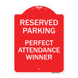 Reserved Parking - Perfect Attendance Winner