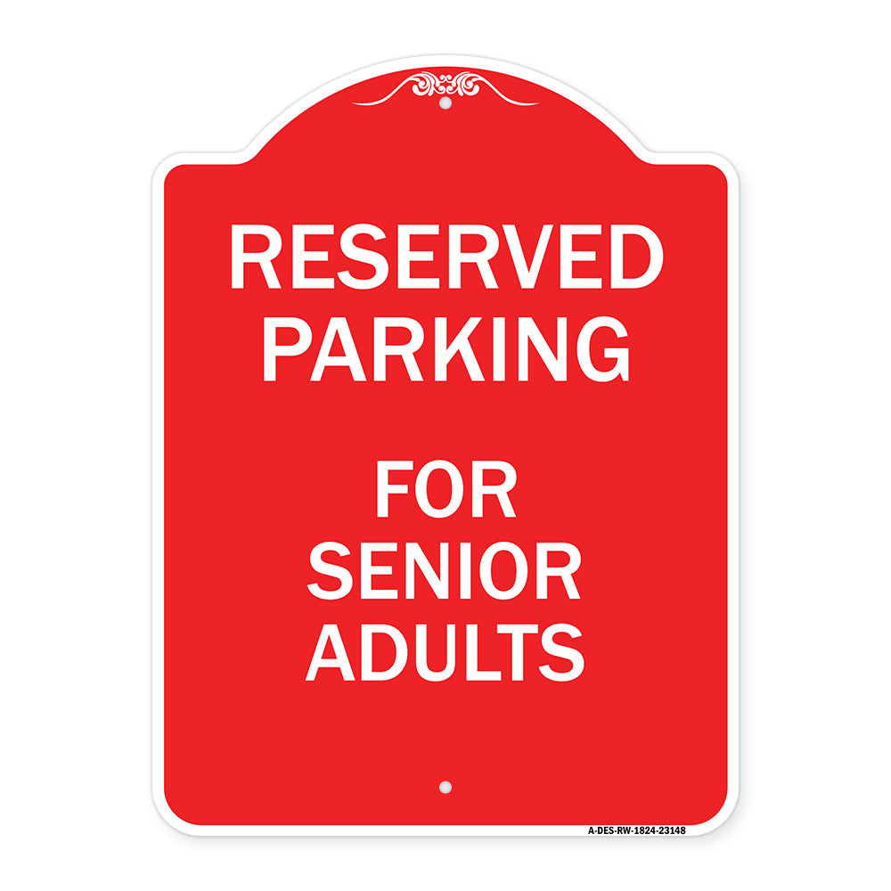 Reserved Parking - for Senior Adults