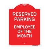 Reserved Parking - Employee of the Month