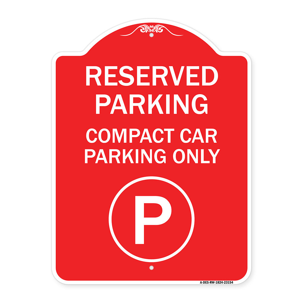Reserved Parking - Compact Car Parking Only (With Parking Symbol)