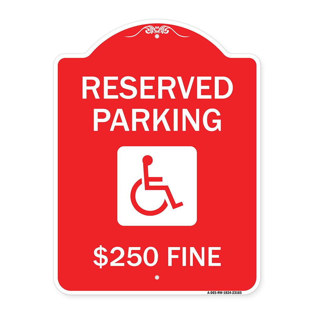 Reserved Parking $250 Fine (With Graphic)