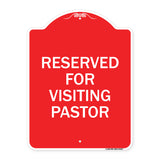 Reserved for Visiting Pastor