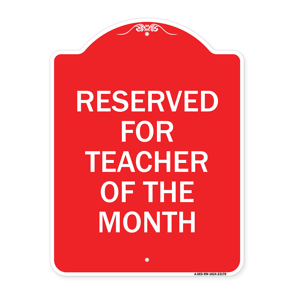 Reserved for Teacher of the Month