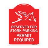 Reserved for Stork Parking Permit Required (With Graphic
