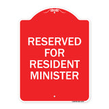 Reserved for Resident Minister