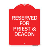 Reserved for Priest & Deacon