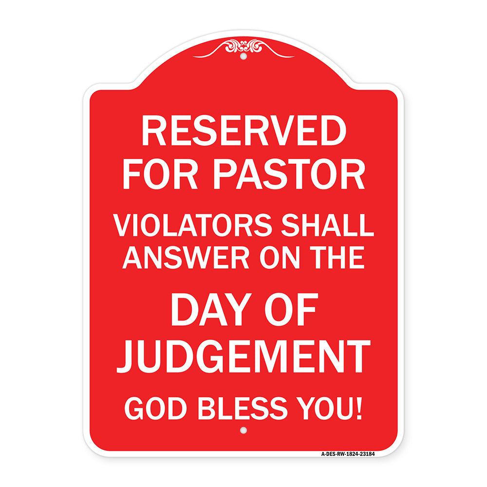 Reserved for Pastor Violators Shall Answer on the Day of Judgement