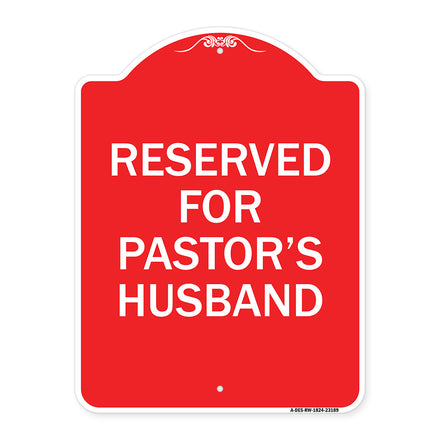 Reserved for Pastor's Husband