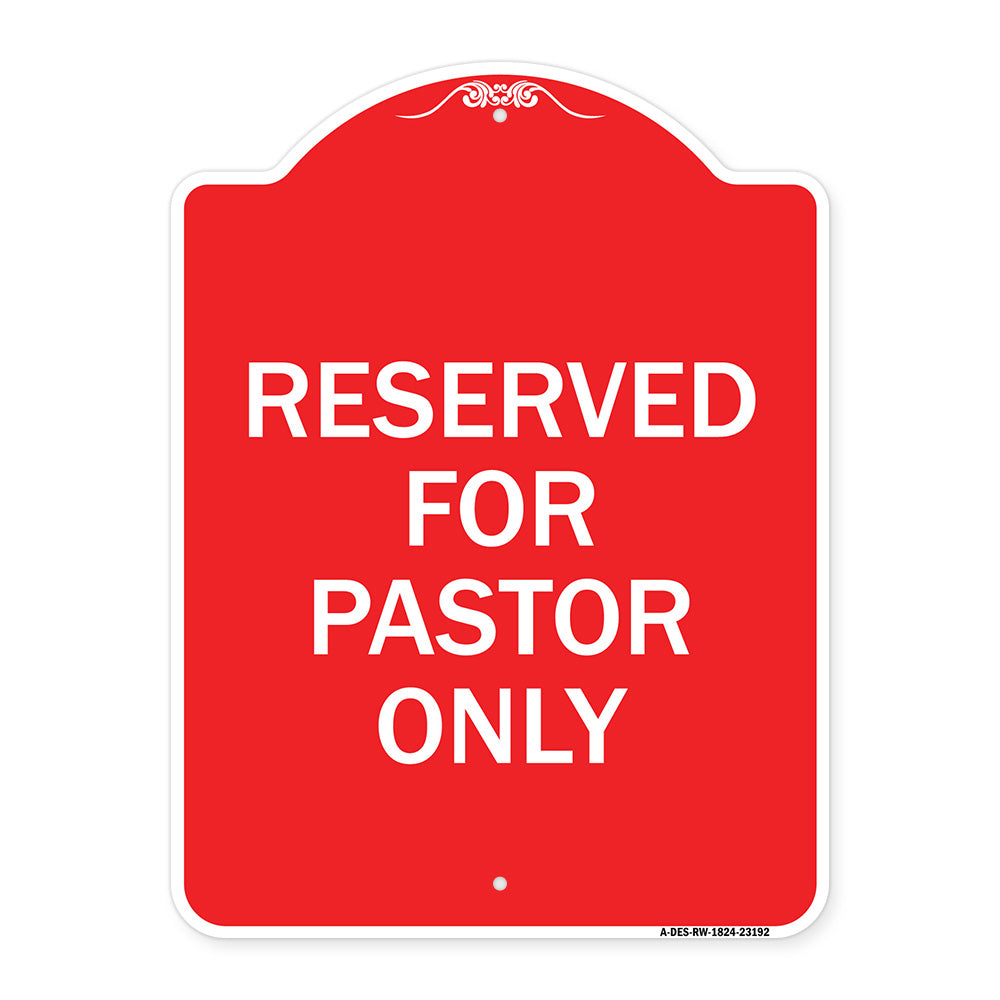 Reserved for Pastor Only
