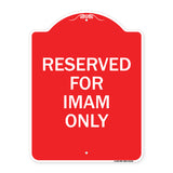 Reserved for Imam Only