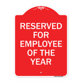 Reserved for Employee of the Year