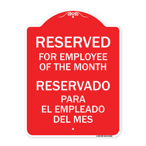 Reserved for Employee of the Month - Reservado Para El Empleado Del Mes