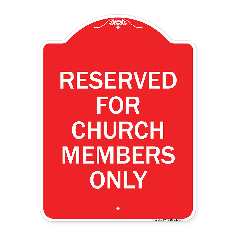 Reserved for Church Members Only