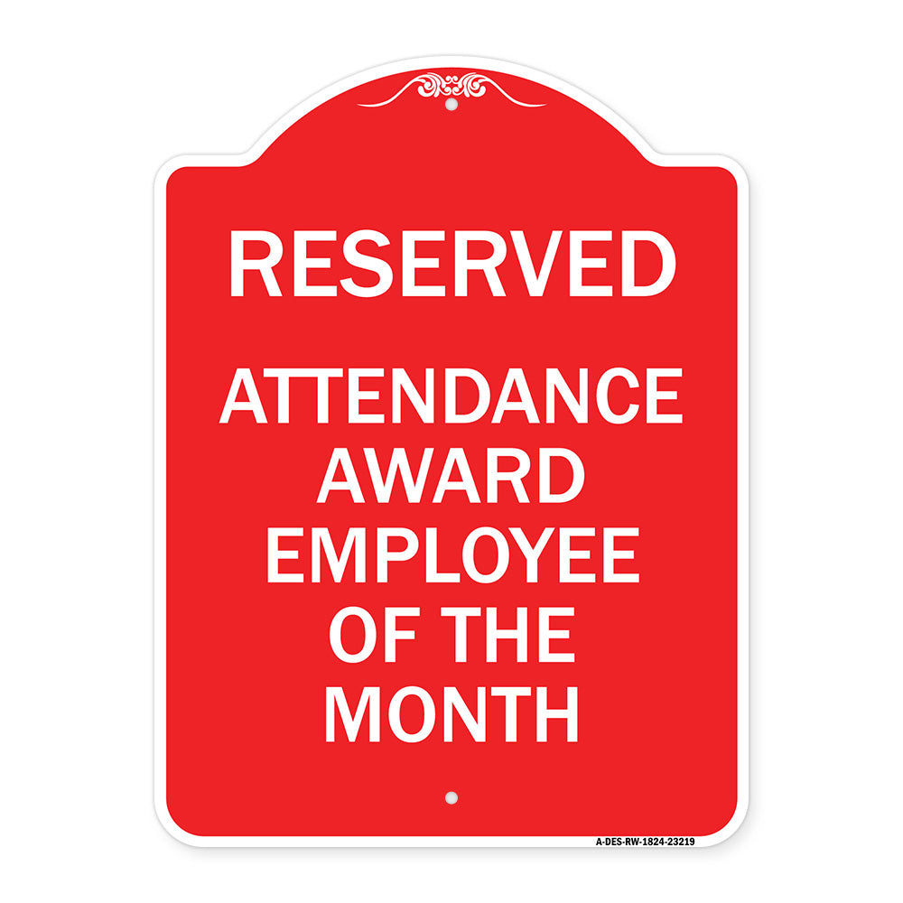 Reserved Attendance Award Employee of the Month