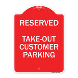 Reserved - Take-Out Customer Parking