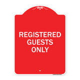 Registered Guests Only