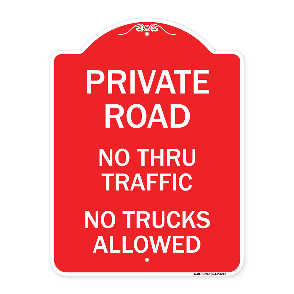 Private Road No Thru Traffic No Trucks Allowed