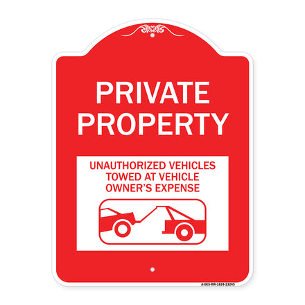 Private Property Unauthorized Vehicles Towed at Owner Expense with Graphic