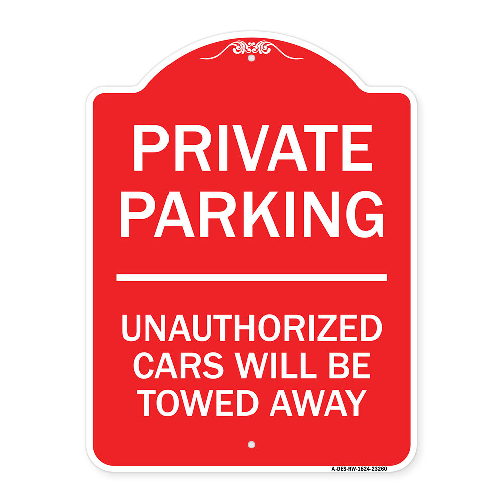 Private Parking Unauthorized Cars Will Be Towed Away
