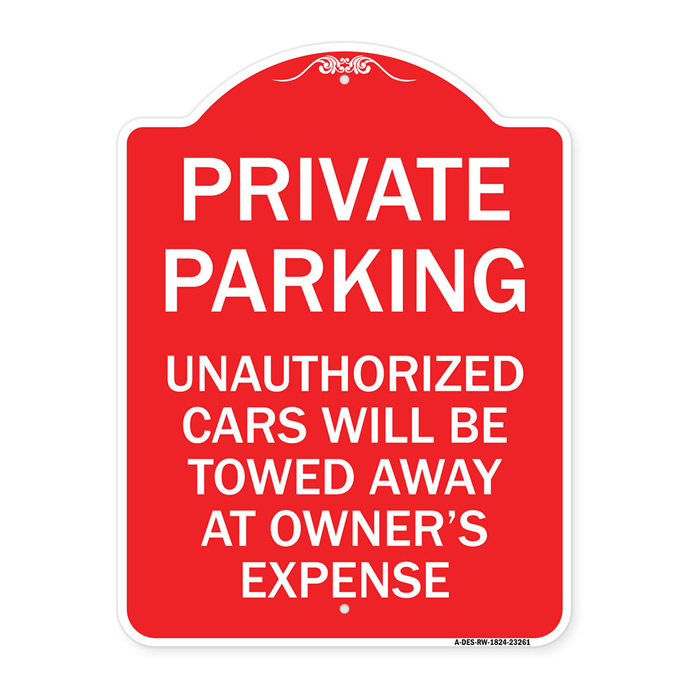 Private Parking Unauthorized Cars Will Be Towed Away at Owner's Expense