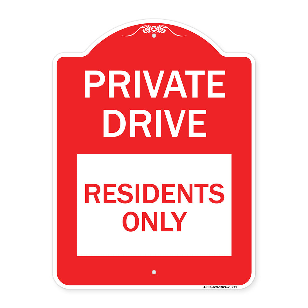 Private Drive Sign Private Drive - Residents Only