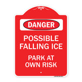 Possible Falling Ice - Park at Own Risk