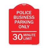 Police Business Parking Only 30 Minute Limit
