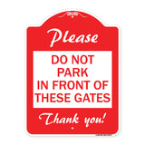Please Do Not Park in Front of These Gates