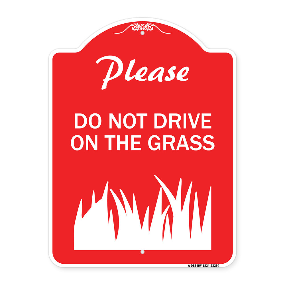 Please Do Not Drive on the Grass