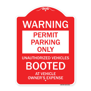 Permit Parking Only Unauthorized Vehicles Booted at Vehicle Owner's Expense