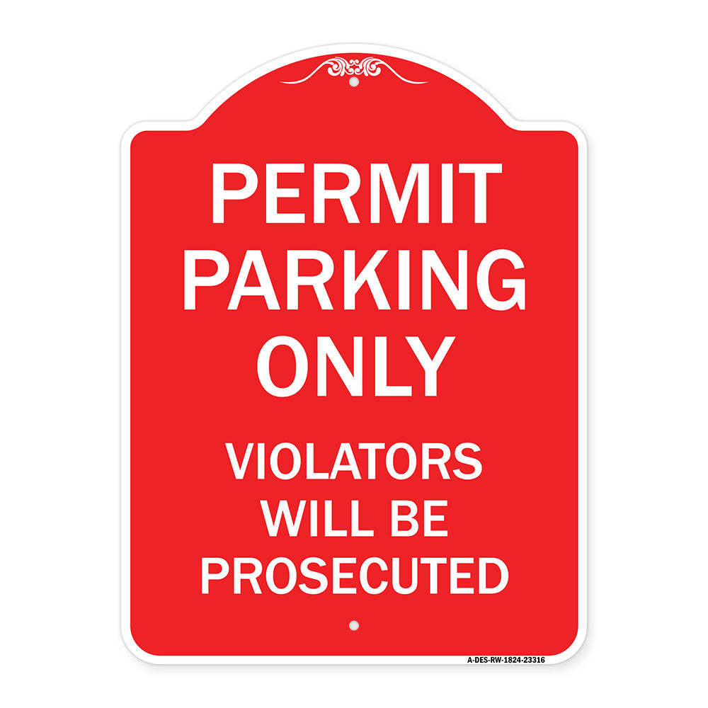 Permit Parking Only Violators Will Be Prosecuted