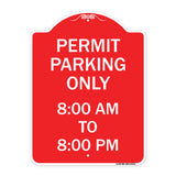 Permit Parking Only 8-00 Am to 8-00 Pm