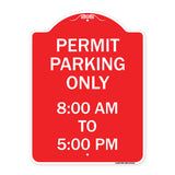 Permit Parking Only 8-00 Am to 5-00 Pm