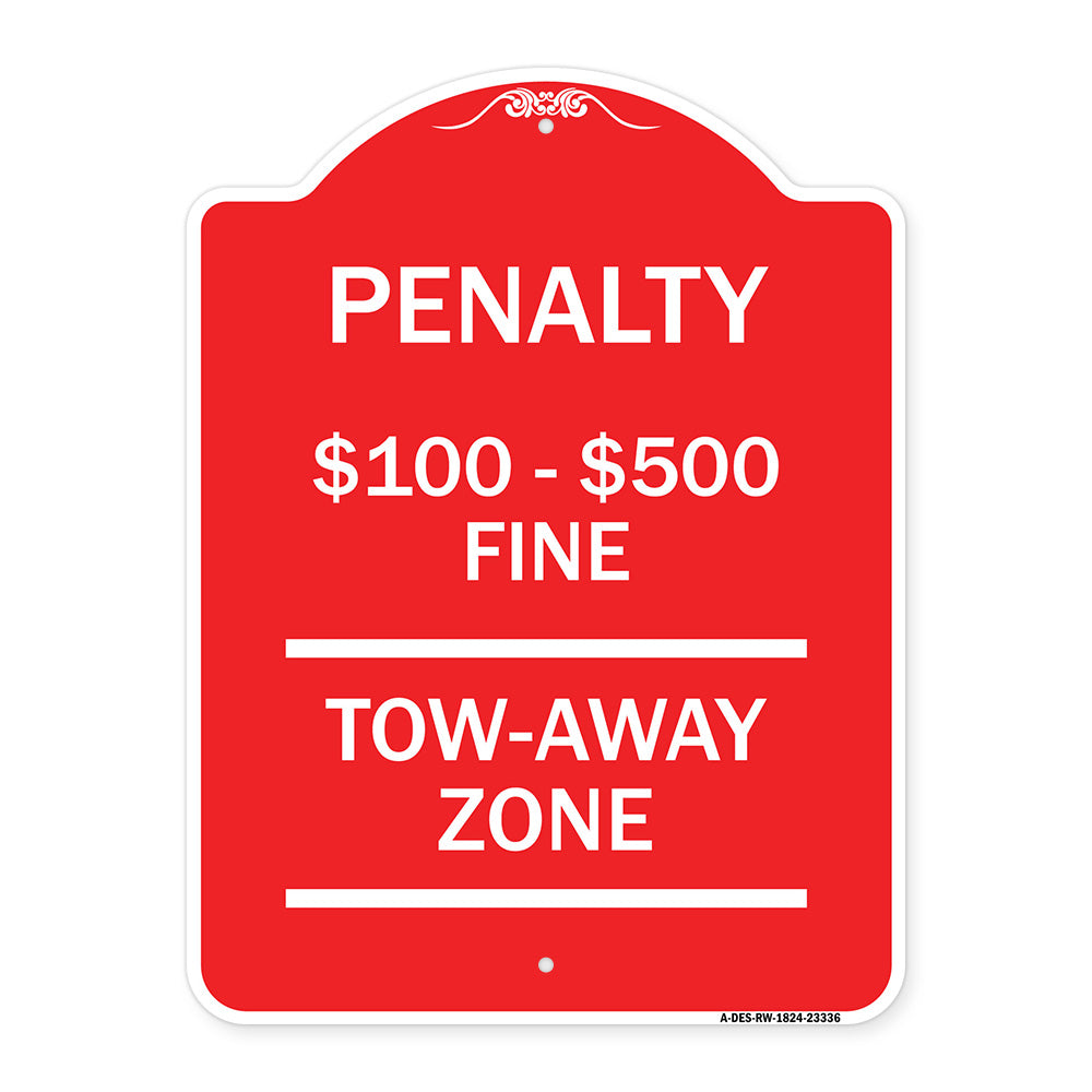 Penalty $100 - $500 Fine Tow Away Zone Virginia Handicap Supplementary Sign