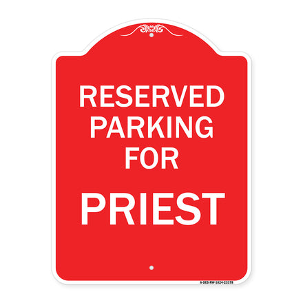 Parking Reserved for Priest