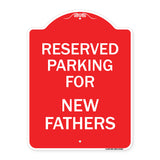 Parking Reserved for New Fathers