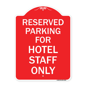Parking Reserved for Hotel Staff Only