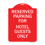 Parking Reserved for Hotel Guests Only