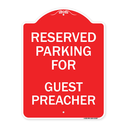 Parking Reserved for Guest Preacher