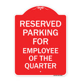 Parking Reserved for Employee of the Quarter